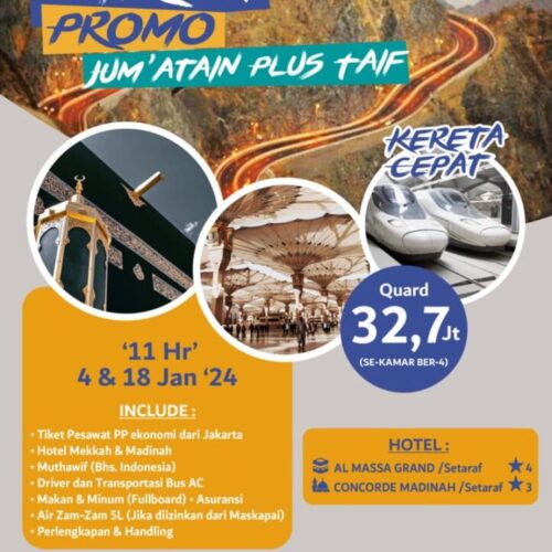 UMROH PROMO JUMATAIN PLUS TAIF 11HR kereta cepat UMROH PROMO JUMATAIN PLUS TAIF 11HR kereta cepat